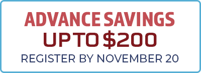 Register Early For Maximum Savings